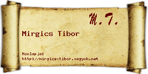 Mirgics Tibor névjegykártya